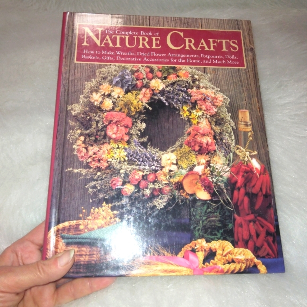 BOOK The Complete Book of Nature Crafts.